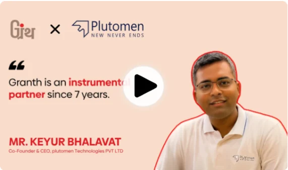 Granth and Plutomen - Keyur Bhalavat, Co-Founder & CEO of Plutomen Technologies