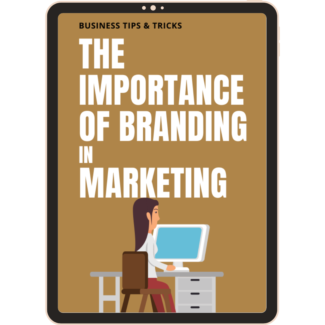 Ebook – The Importance of Branding in Marketing